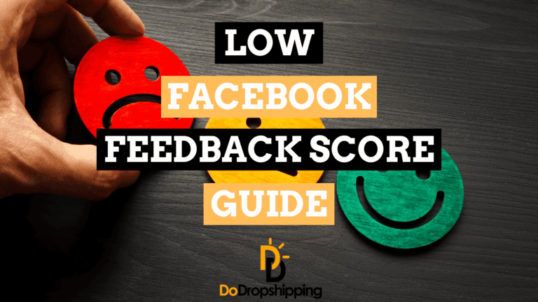Low Feedback Score on Facebook? Here’s How to Improve It!