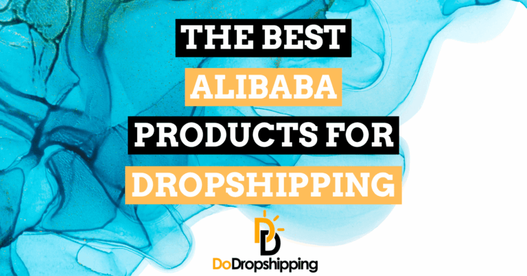 The Best Alibaba Products for Dropshipping