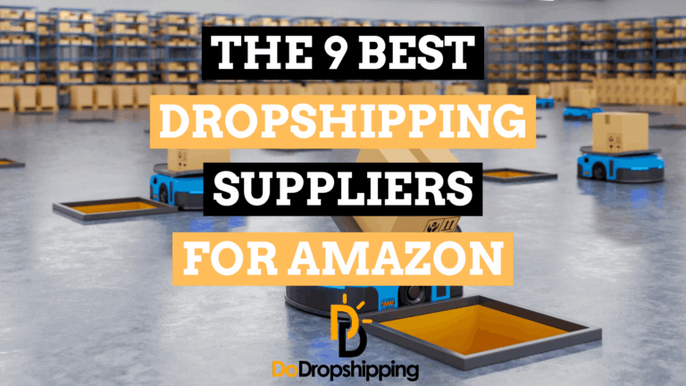 9 Best Dropshipping Suppliers for Selling on Amazon