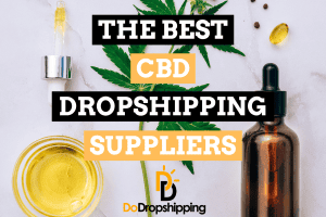 The Best CBD Dropshipping Suppliers (Free & Paid)