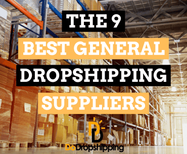 The Best General Dropshipping Suppliers for You