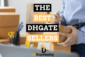 15 Best DHgate Sellers for the Most Popular Niches