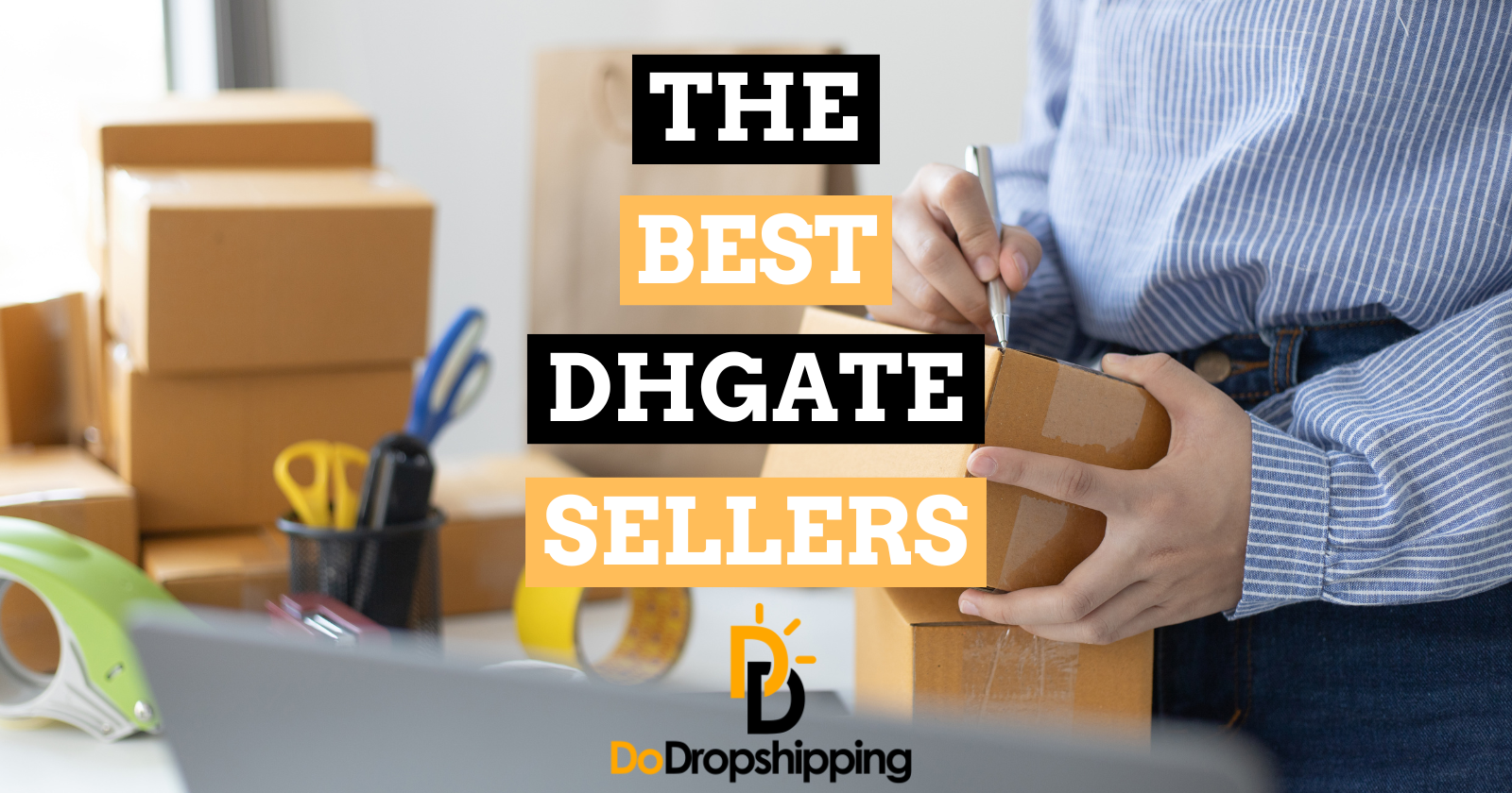 15 Best DHgate Sellers for the Most Popular Niches