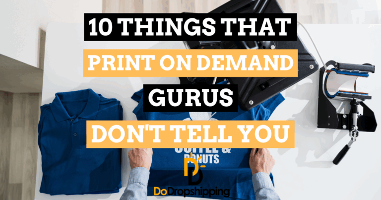 10 Things That POD Gurus Do Not Tell You as a Beginner